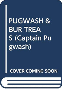 Pugwash and the Buried Treasure 