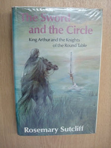 The Sword and the Circle 