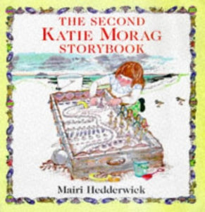 The Second Katie Morag Storybook 