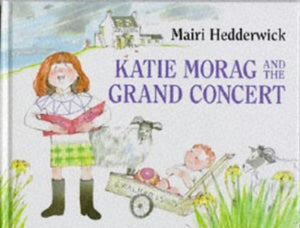 Katie Morag and the Grand Concert 