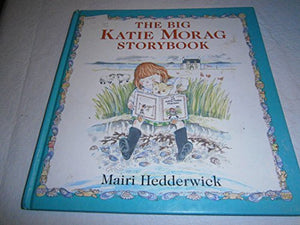 The Big Katie Morag Storybook 