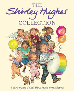 The Shirley Hughes Collection 