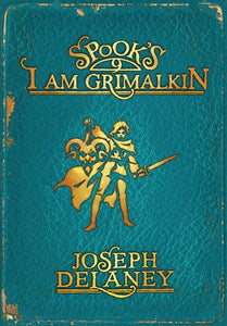 Spook's: I Am Grimalkin 