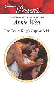 The Desert King's Captive Bride 