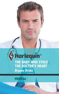 The Baby Who Stole the Doctor's Heart (Harlequin Medical) 