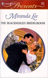 Blackmailed Bridegroom (Latin Lovers) 