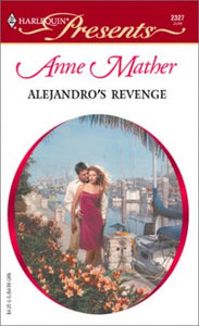 Alejandro's Revenge (Latin Lovers) 