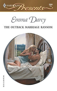 The Outback Marriage Ransom 