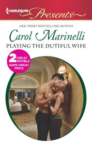 Playing the Dutiful Wife 