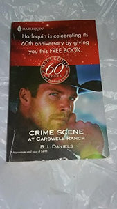 Crime Scene At Cardwell Ranch Edition: Reprint 