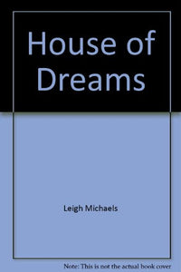 House of Dreams 