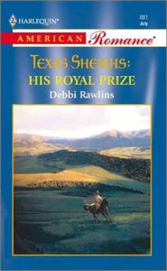 Texas Sheikhs: His Royal Prize 