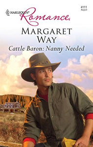 Cattle Baron: Nanny Needed 