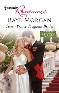 Crown Prince, Pregnant Bride! 