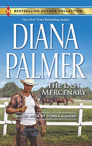 The Last Mercenary & Her Lone Cowboy 