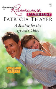 A Mother for the Tycoon's Child 