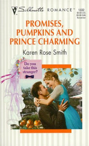 Promises, Pumpkins and Prince Charming 