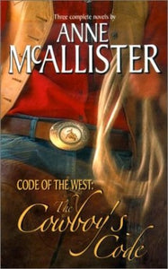 Code of the West: The Cowboy's Code 