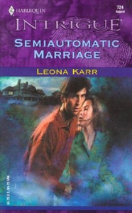 Semiautomatic Marriage 