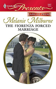 The Fiorenza Forced Marriage 