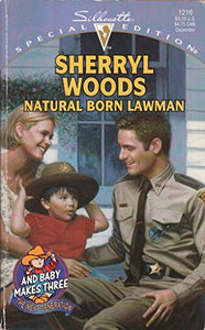 Natural Born Lawman 