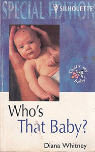 Who's That Baby? 