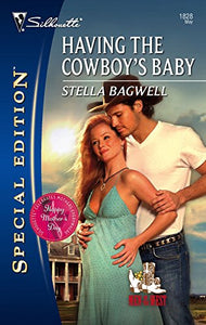 Having the Cowboy's Baby 