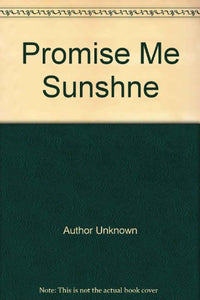 Promise Me Sunshine 