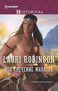 Her Cheyenne Warrior 