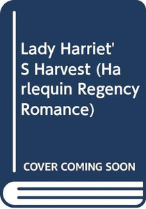 Lady Harriet's Harvest 