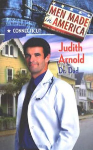 Dr. Dad (Men Made in America: Connecticut #7) 