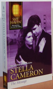 The Message (Silhouette Safe Haven) Edition: Reprint 