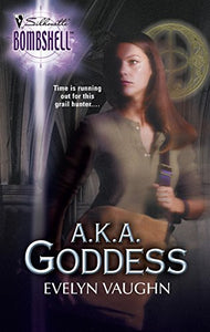 Aka Goddess (Bombshell, Book 6) 