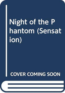 Night of the Phantom 