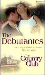 The Country Club: The Debutantes 