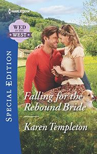 Falling for the Rebound Bride 