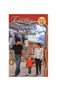 Cowboy's Kin (Marry Me, Cowboy: Wrangler Dads #2) 