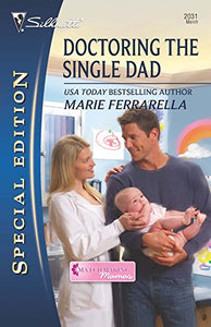 Doctoring the Single Dad 