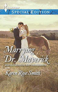 Marrying Dr. Maverick 