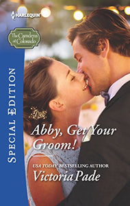 Abby, Get Your Groom! 