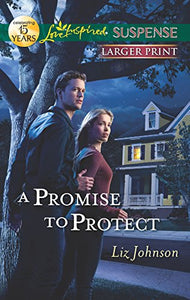 A Promise to Protect 