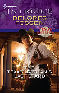 The Texas Lawman's Last Stand 