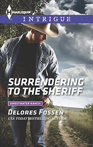 Surrendering to the Sheriff 