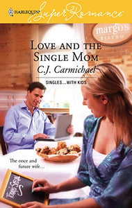 Love and the Single Mom 