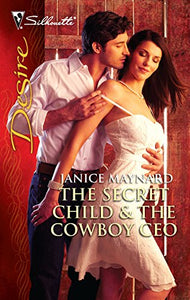 The Secret Child & the Cowboy CEO 