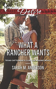 What a Rancher Wants 