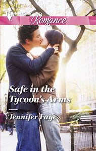 Safe in the Tycoon's Arms 