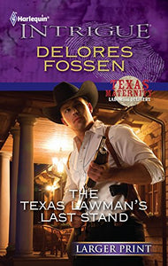 The Texas Lawman's Last Stand 