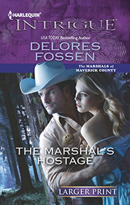 The Marshal's Hostage 