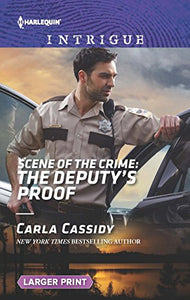 Scene of the Crime: The Deputy's Proof 